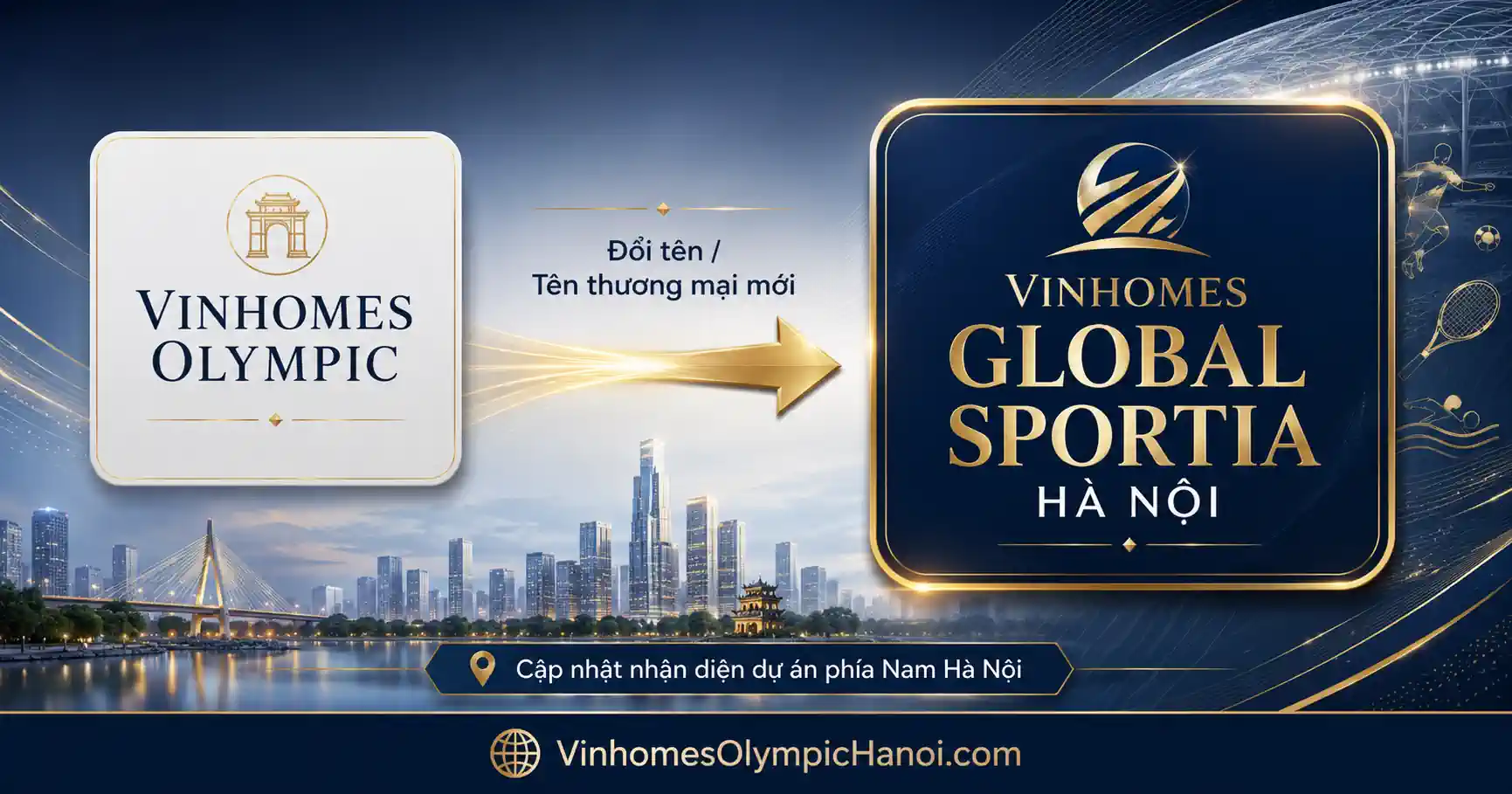 Vinhomes Olympic có phải Vinhomes Global Sportia Hà Nội không?